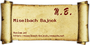 Miselbach Bajnok névjegykártya